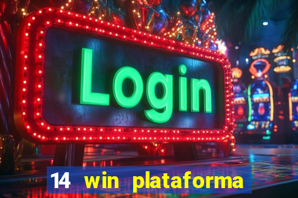 14 win plataforma de jogos